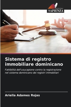 Sistema di registro immobiliare dominicano (Italian Edition)