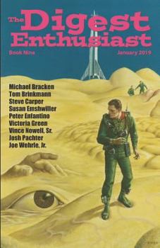 Paperback The Digest Enthusiast #9: Explore the World of Digest Magazines. Book