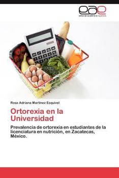 Paperback Ortorexia En La Universidad [Spanish] Book