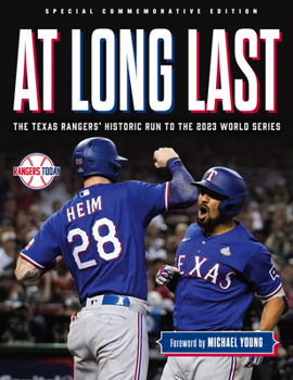 Paperback At Long Last: The Texas Rangers' Historic Run to the 2023 World Series Book