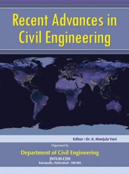 Hardcover Recent Advances in Civil Engineering: (Ncrace-2019) Book