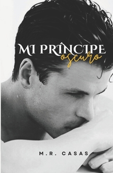 Paperback Mi príncipe oscuro [Spanish] Book