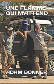 Paperback Une Flamme Qui m'Attend [French] Book