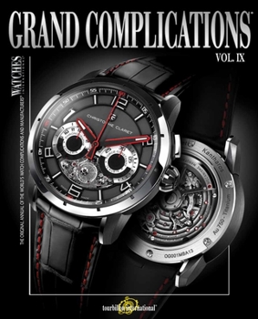 Hardcover Grand Complications, Volume IX Book