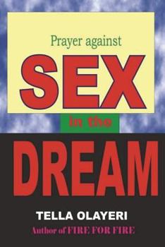 Paperback Prayer against SEX in the DREAM Book