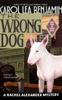 The Wrong Dog: A Rachel Alexander and Dash Mystery (Rachel Alexander & Dash Mysteries) - Book #5 of the Rachel Alexander & Dash