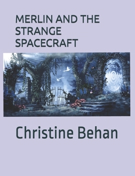 Paperback Merlin and the Strange Spacecraft Book