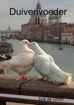 Paperback Duivenvoeder II [Dutch] Book