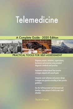 Paperback Telemedicine A Complete Guide - 2020 Edition Book