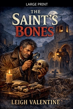Paperback The Saint's Bones [Large Print] Book