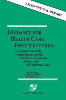 Paperback Guidance for Health Care Joint Ventures Book