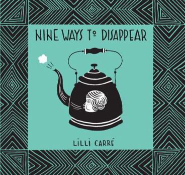 Paperback Nine Ways to Disappear Book