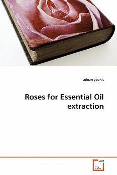 Paperback Roses for Essential Oil extraction Book