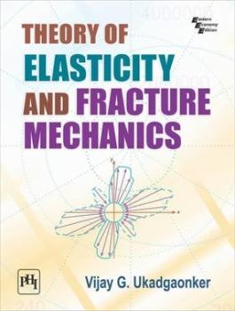 Paperback Theory of Elasticity and Fracture Mechanics [Unknown] Book