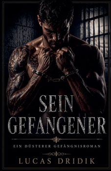 Paperback Sein Gefangener [German] Book