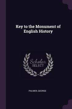 Paperback Key to the Monument of English History Book