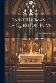 Paperback Saint Thomas Et La Question Juive [French] Book