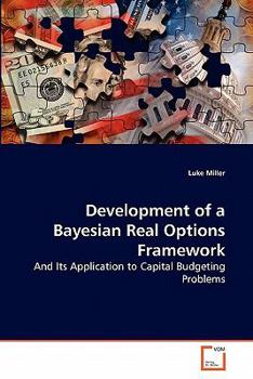 Paperback Development of a Bayesian Real Options Framework Book