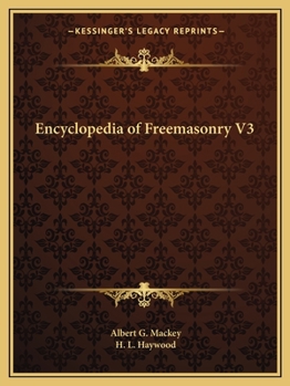 Paperback Encyclopedia of Freemasonry V3 Book