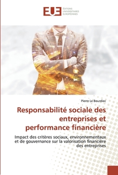 Paperback Responsabilité sociale des entreprises et performance financière [French] Book