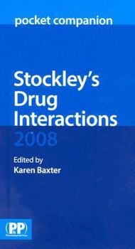 Paperback Stockley's Drug Interactions 2008 Pocket Companion Book