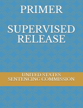 Paperback Primer Supervised Release Book