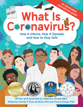 Paperback What Is Coronavirus?: How It Infects, How It Spreads, and How to Stay Safe Book