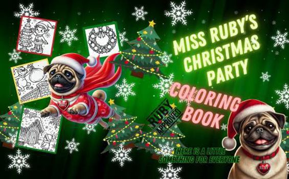 Paperback Miss Ruby's Christmas Party Coloring Book (Miss Ruby's Coloring Books) Book