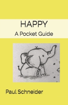 Paperback Happy: A Pocket Guide Book