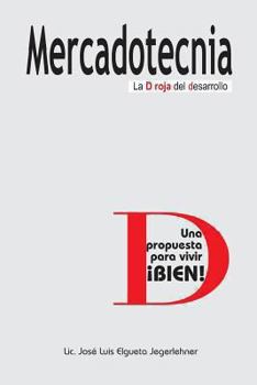 Paperback Mercadotecnia: La D roja del desarrollo [Spanish] Book