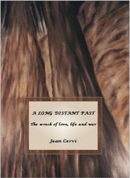 Paperback A Long Distant Past Book