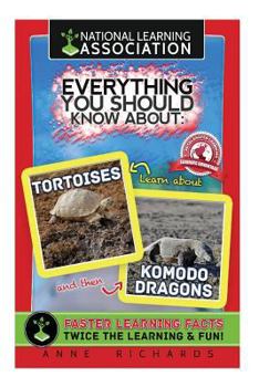 Paperback Everything You Should Know About Tortoises and Komodo Dragons Book