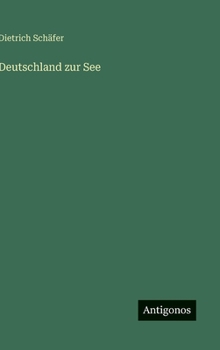 Hardcover Deutschland zur See [German] Book