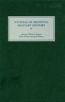 Hardcover The Journal of Medieval Military History Book