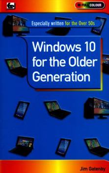Paperback Windows 10 for the Older Generation Book