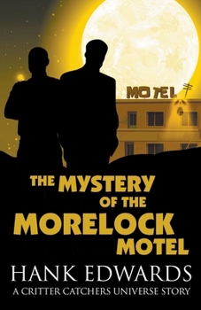 Paperback The Mystery of the Morelock Motel Book