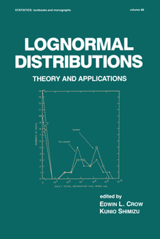Paperback Lognormal Distributions: Theory and Applications Book