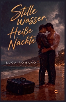 Paperback Stille Wasser, Heiße Nächte [German] Book