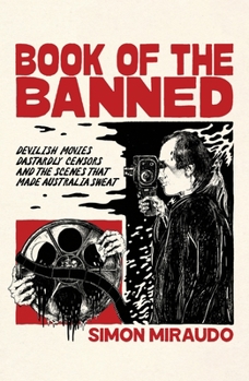 Book of the Banned: Devilish Movies, book by Simon Miraudo