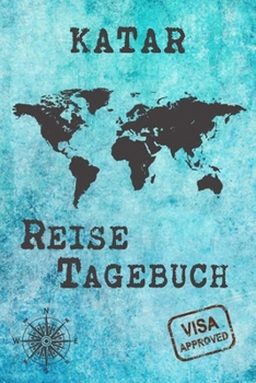 Paperback Katar Reise Tagebuch: Gepunktetes DIN A5 Notizbuch mit 120 Seiten - Reiseplaner zum Selberschreiben - Reisenotizbuch Abschiedsgeschenk Urlau [German] Book