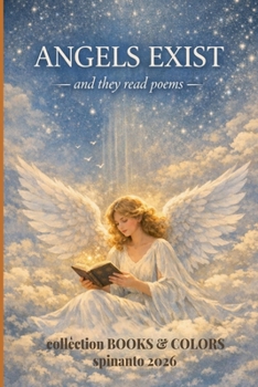 Paperback ANGELS EXIST and they read poems Book