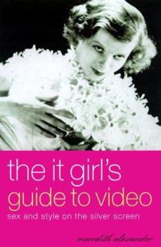 Paperback The It Girl's Guide to Video Book