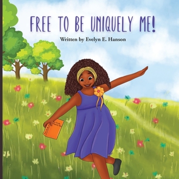 Paperback Free To Be Uniquely Me! Book