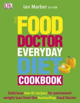 Paperback The Food Doctor Everyday Diet Cookbook Book