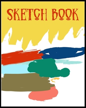 Paperback Sketch Book: A Large Notebook With Blank Paper for Drawing, Writing, Painting, Sketching, 100 Pages, 8x10 Book