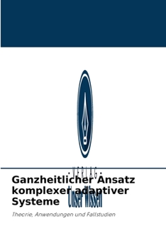 Paperback Ganzheitlicher Ansatz komplexer adaptiver Systeme [German] Book
