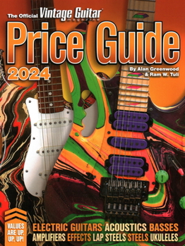 Paperback The Official Vintage Guitar Magazine Price Guide 2024 Book