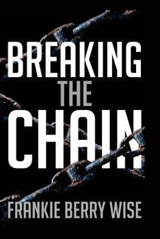 Paperback Breaking the Chain Book
