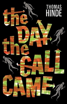 Paperback The Day the Call Came Book