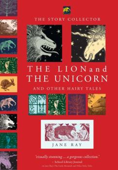 Hardcover The Lion and the Unicorn and Other Hairy Tales Book